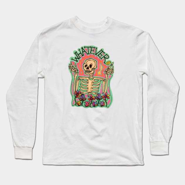 Whatever Long Sleeve T-Shirt by Art by Rory 